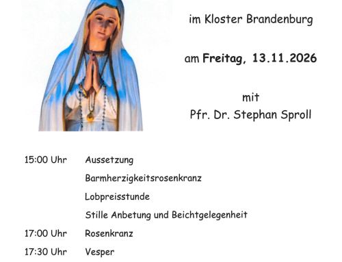 Herzliche Einladung zum Besuch der Fatima Pilgermadonna